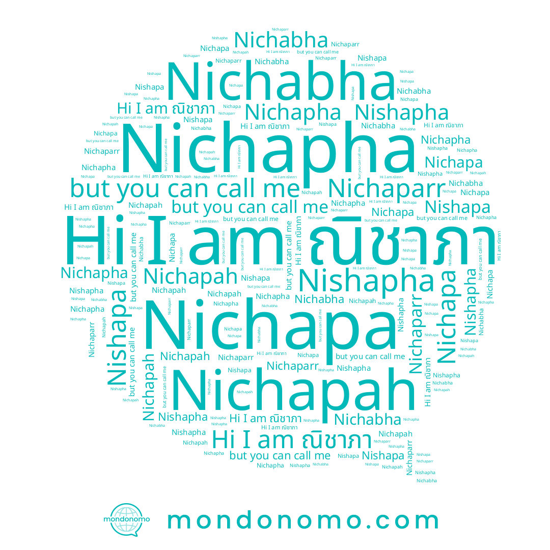 name Nichaparr, name Nichapa, name Nichapha, name Nichabha, name ณิชาภา, name Nishapha, name Nishapa, name Nichapah