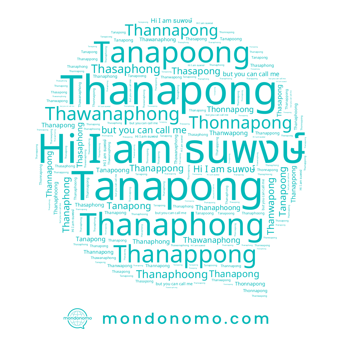 name Thanapong, name Thasapong, name Thanwapong, name Thannapong, name Tanapoong, name Thanaphong, name Thasaphong, name Thawanaphong, name Thonnapong, name Thanappong, name Tanapong, name Thanaphoong, name ธนพงษ์