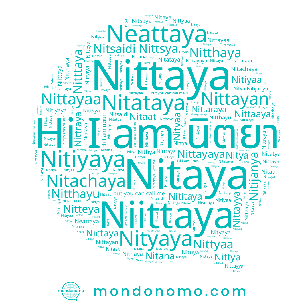name Nitsaya, name Neattaya, name Nittayaya, name Nitiyaya, name Nitijanya, name Nittraya, name นิตยา, name Nityaa, name Nitiyaa, name Nitatya, name Nituya, name Nitttaya, name Nittaaya, name Nitaat, name Nityaya, name Nititaya, name Nitataya, name Nithaya, name Nittya, name Nittaraya, name Nittsya, name Nithya, name Nittayaa, name Nitsaidi, name Nitya, name Nittyaa, name Nittaya, name Nitachaya, name Nitthaya, name Nitaa, name Nitaya, name Nittayan, name Nitthayu, name Niittaya, name Nitteya, name Nictaya, name Nittayya, name Nitana