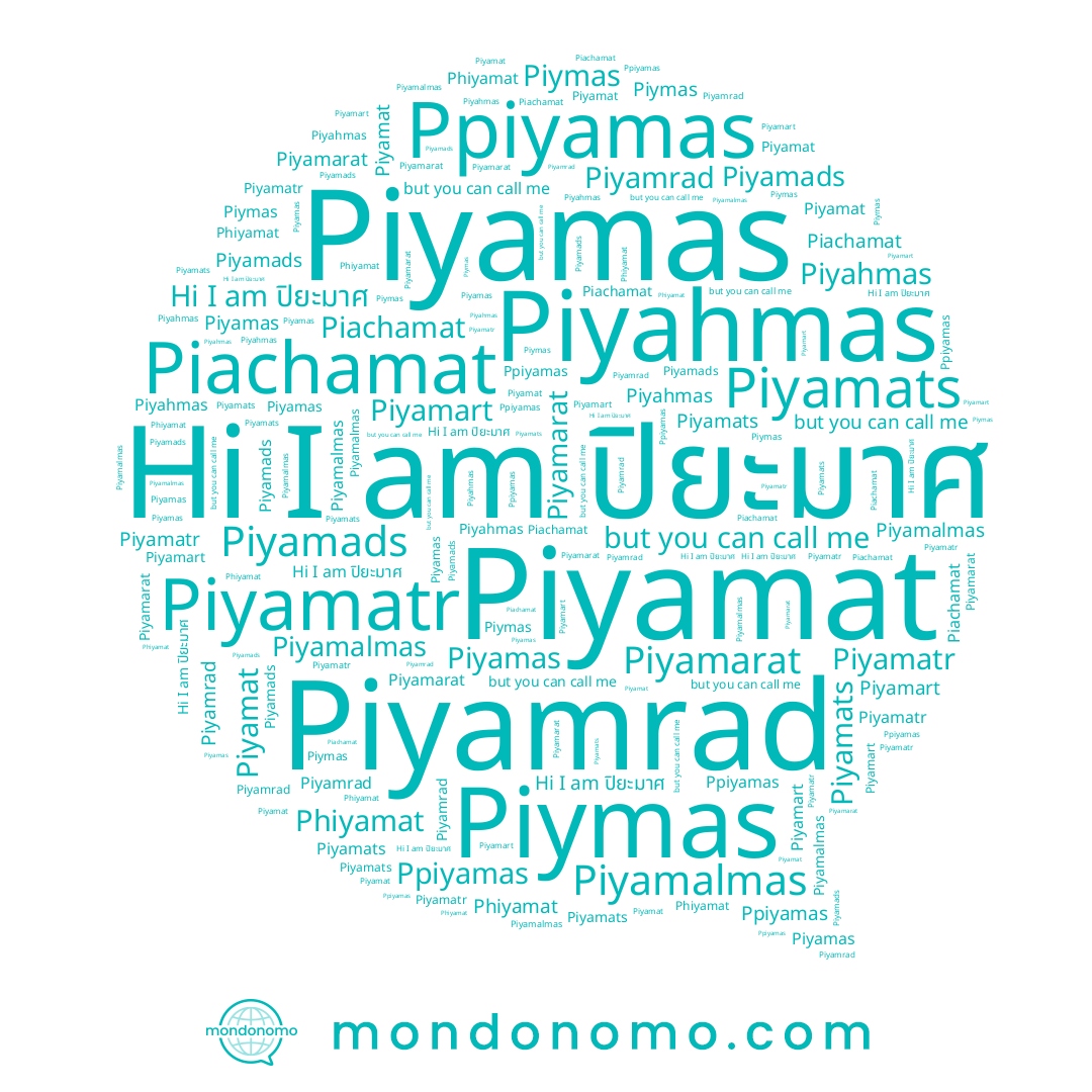 name Piymas, name ปิยะมาศ, name Piyamads, name Ppiyamas, name Piachamat, name Piyamat, name Piyamarat, name Piyamatr, name Piyamats, name Piyamrad, name Piyamas, name Piyamalmas, name Phiyamat, name Piyahmas, name Piyamart