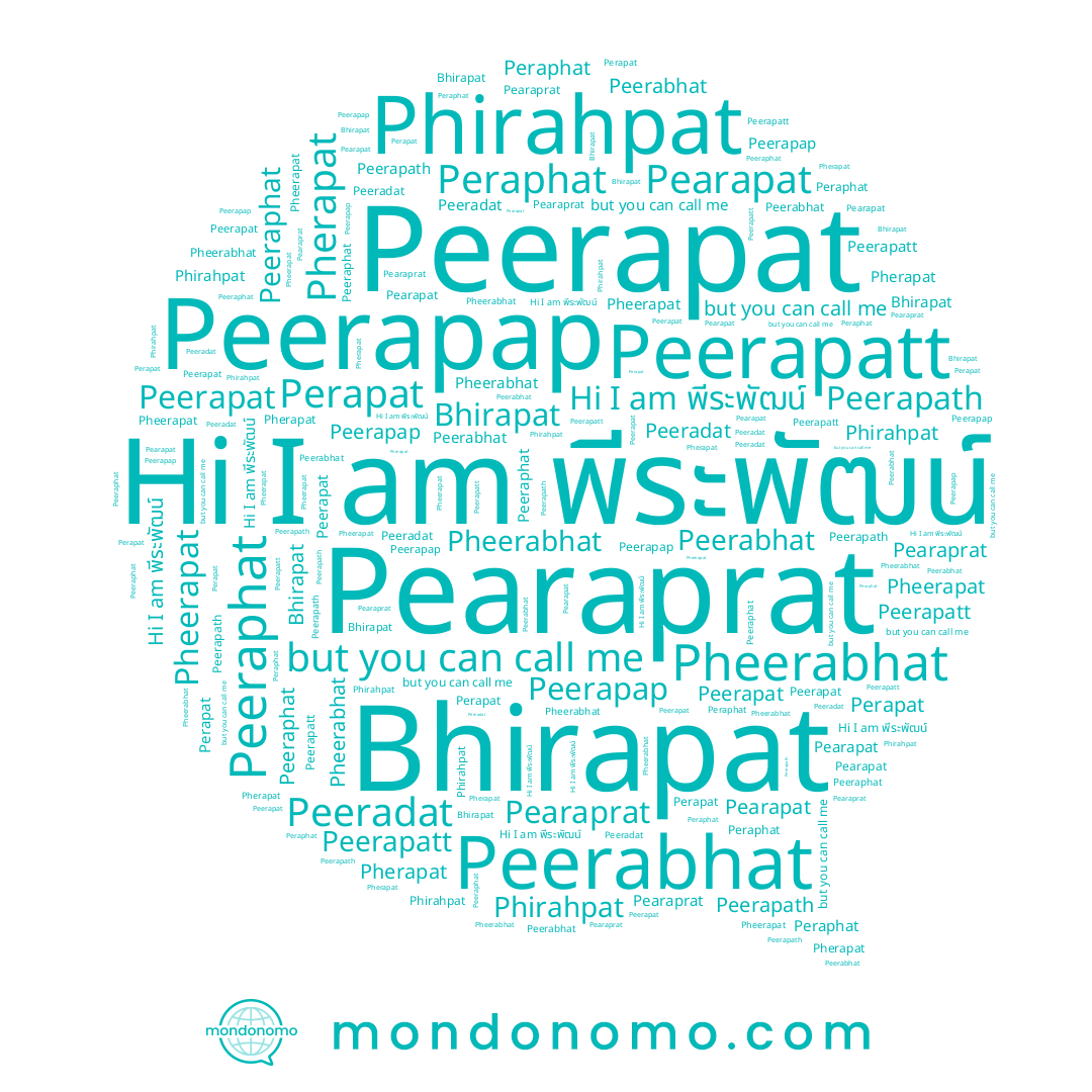 name Pearaprat, name Peraphat, name Phiraphat, name Peerapap, name Pheerabhat, name Pearapat, name Peerapath, name Peeradat, name Phirahpat, name Perapat, name พีระพัฒน์, name Bhirapat, name Peerapatt, name Pheerapat, name Peerapat, name Pherapat, name Peerabhat