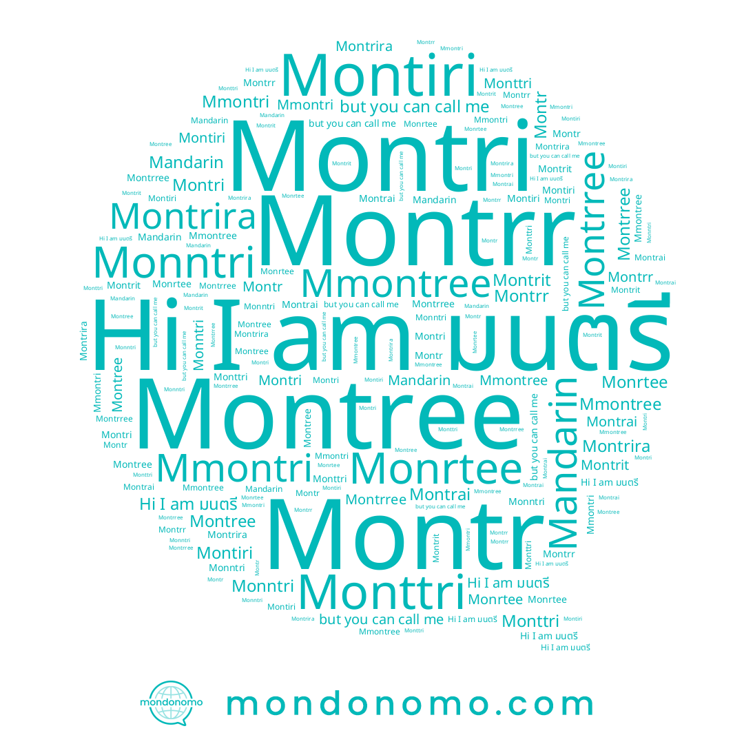 name Mandarin, name Montrai, name มนตรี, name Montrr, name Montrit, name Montri, name Mmontree, name Montiri, name Montrira, name Monttri, name Monntri, name Mmontri, name Monrtee, name Montrree, name Montree, name Montr