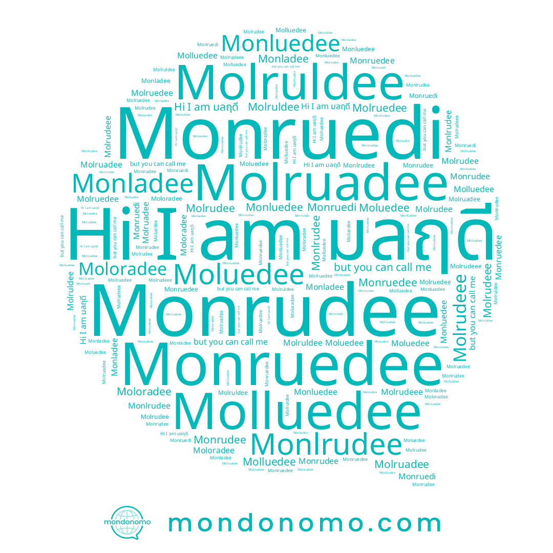 name Molruadee, name Moluedee, name มลฤดี, name Monrudee, name Molruldee, name Molrudee, name Molluedee, name Monlrudee, name Monruedee, name Molrudeee, name Molruedee, name Monruedi, name Moloradee, name Monluedee, name Monladee