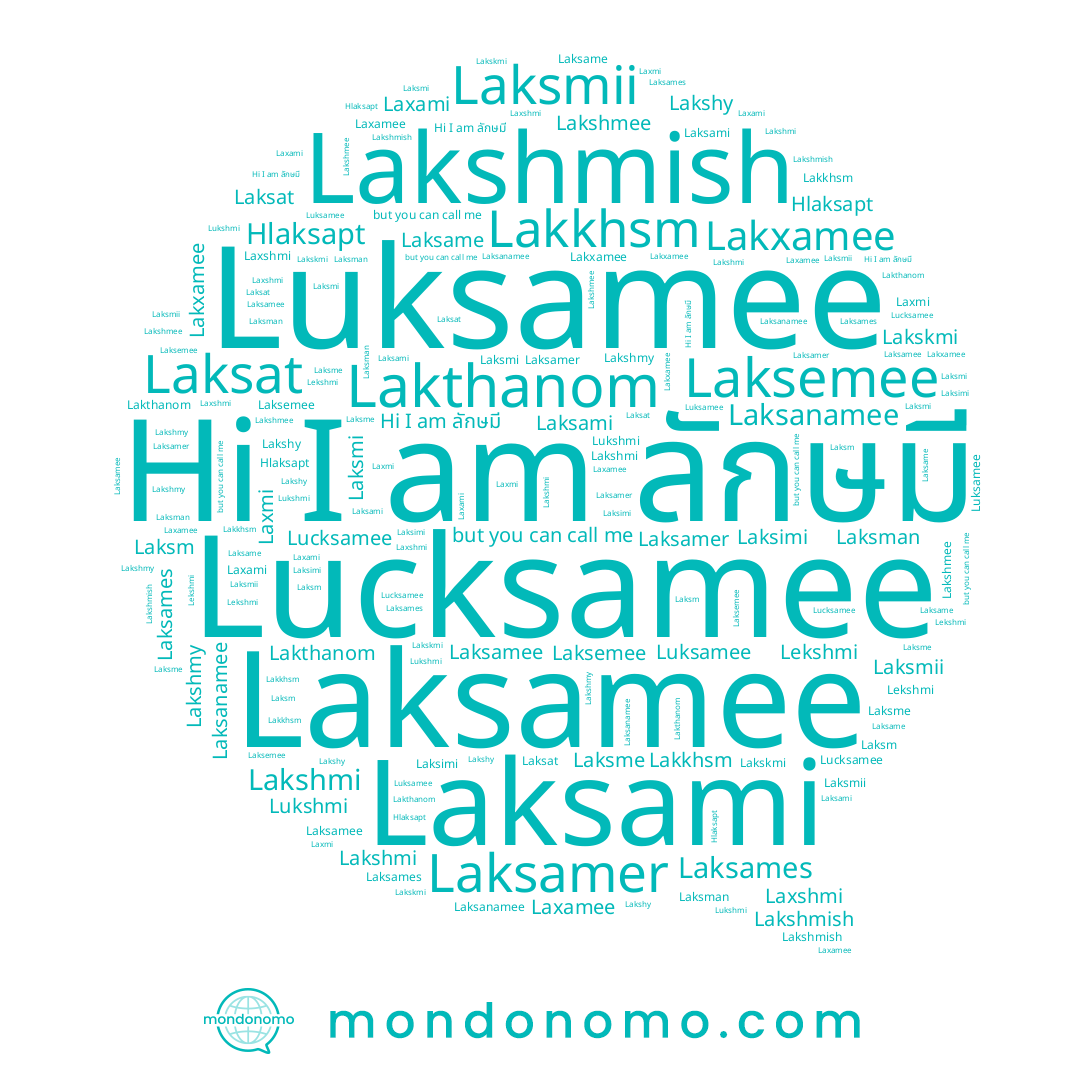 name Lakshy, name Laksamer, name Laksame, name Lakshmy, name Laxamee, name Lukshmi, name Lekshmi, name Laksemee, name Laksat, name Laxami, name Laksmi, name Lakskmi, name Laksmii, name Laksimi, name Laksme, name Laksamee, name Lucksamee, name Laksman, name Laxmi, name Luksamee, name Lakxamee, name Laxshmi, name Lakshmee, name ลักษมี, name Lakthanom, name Laksames, name Laksanamee, name Lakshmi, name Laksm, name Lakshmish, name Laksami