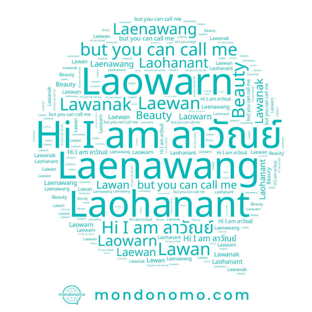 name Laenawang, name Lawan, name Laowarn, name ลาวัณย์, name Laewan, name Beauty, name Lawanak, name Laohanant