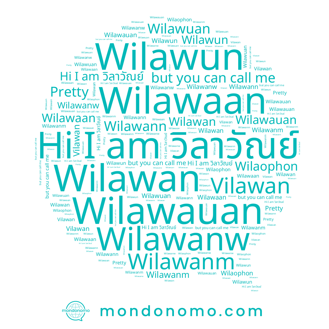 name Wilawann, name Wilawauan, name Pretty, name Wilawaan, name Wilawanw, name Wilawan, name วิลาวัณย์, name Wilaophon, name Wilawuan, name Wilawanm, name Wilawun
