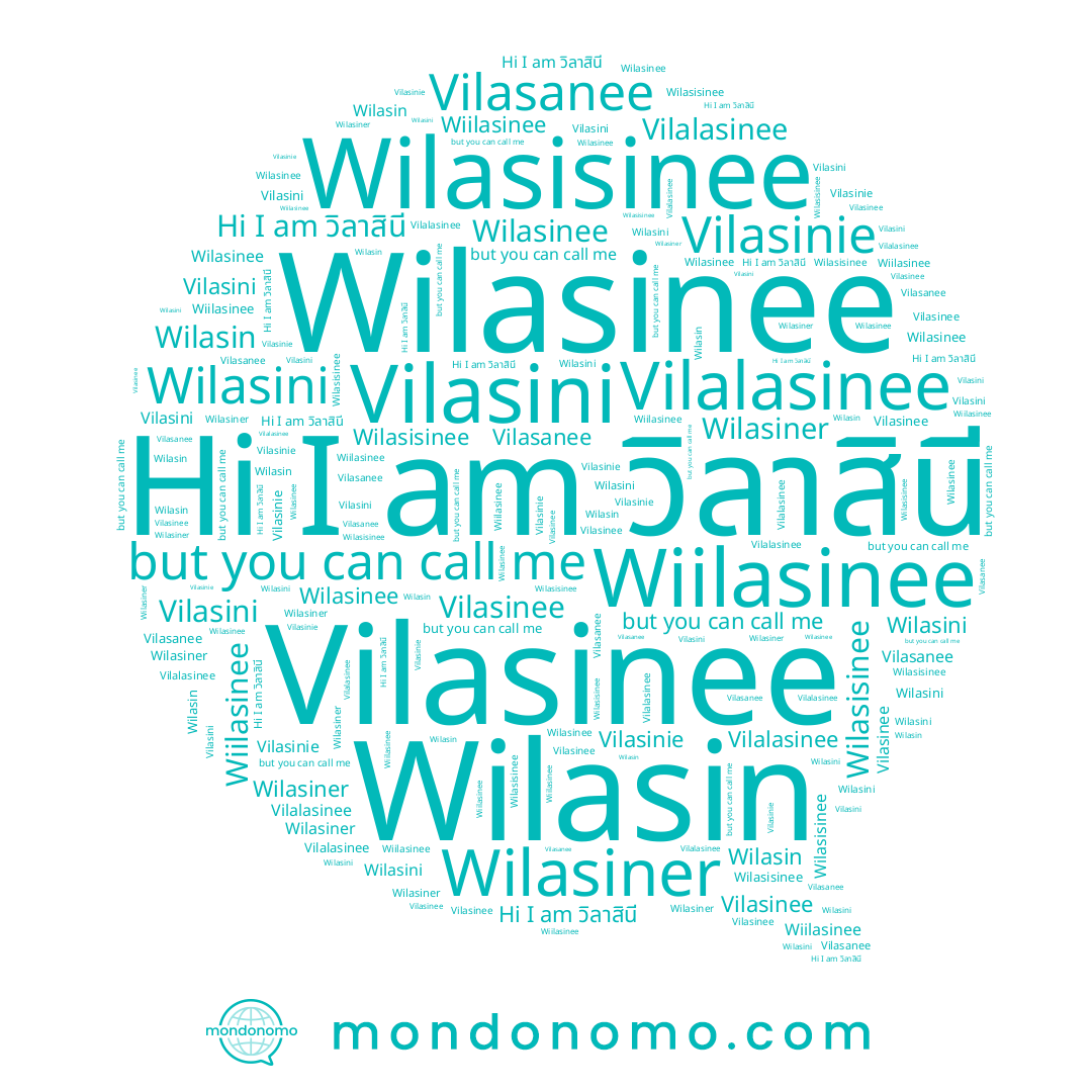 name Vilasini, name Wilasinee, name Wilasini, name Wiilasinee, name Vilasanee, name Wilasin, name Vilasinee, name Wilasiner, name Vilalasinee, name Wilasisinee, name Vilasinie, name วิลาสินี