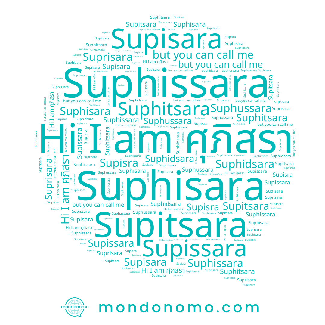 name Supissara, name Supisara, name Suphitsara, name Suphussara, name Supitsara, name Suphissara, name Suprisara, name Suphidsara, name ศุภิสรา, name Supisra, name Suphisara
