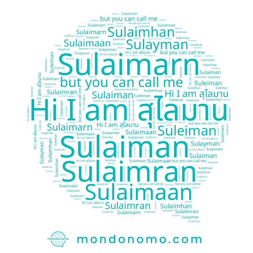 name Sulaimarn, name Sulayman, name สุไลมาน, name Suleiman, name Sulaimhan, name Sulaimran, name Sulaimaan, name Sulaiman