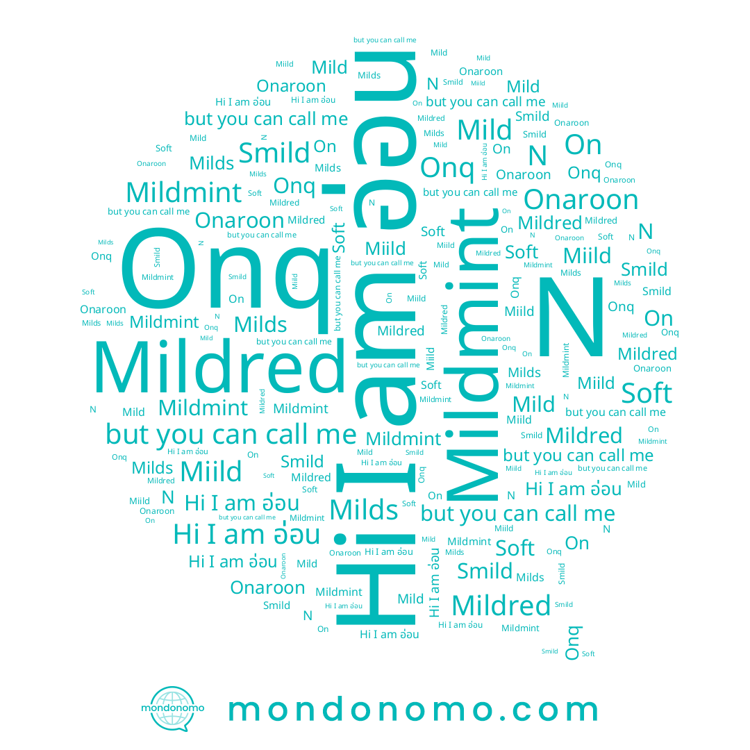 name Mildmint, name Mild, name On, name Onaroon, name N, name Milds, name Smild, name Mildred