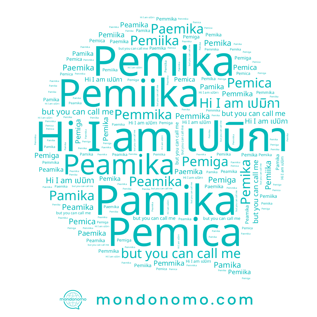 name Paemika, name Pemica, name เปมิกา, name Pemiika, name Pemmika, name Pemika, name Pemiga, name Pamika