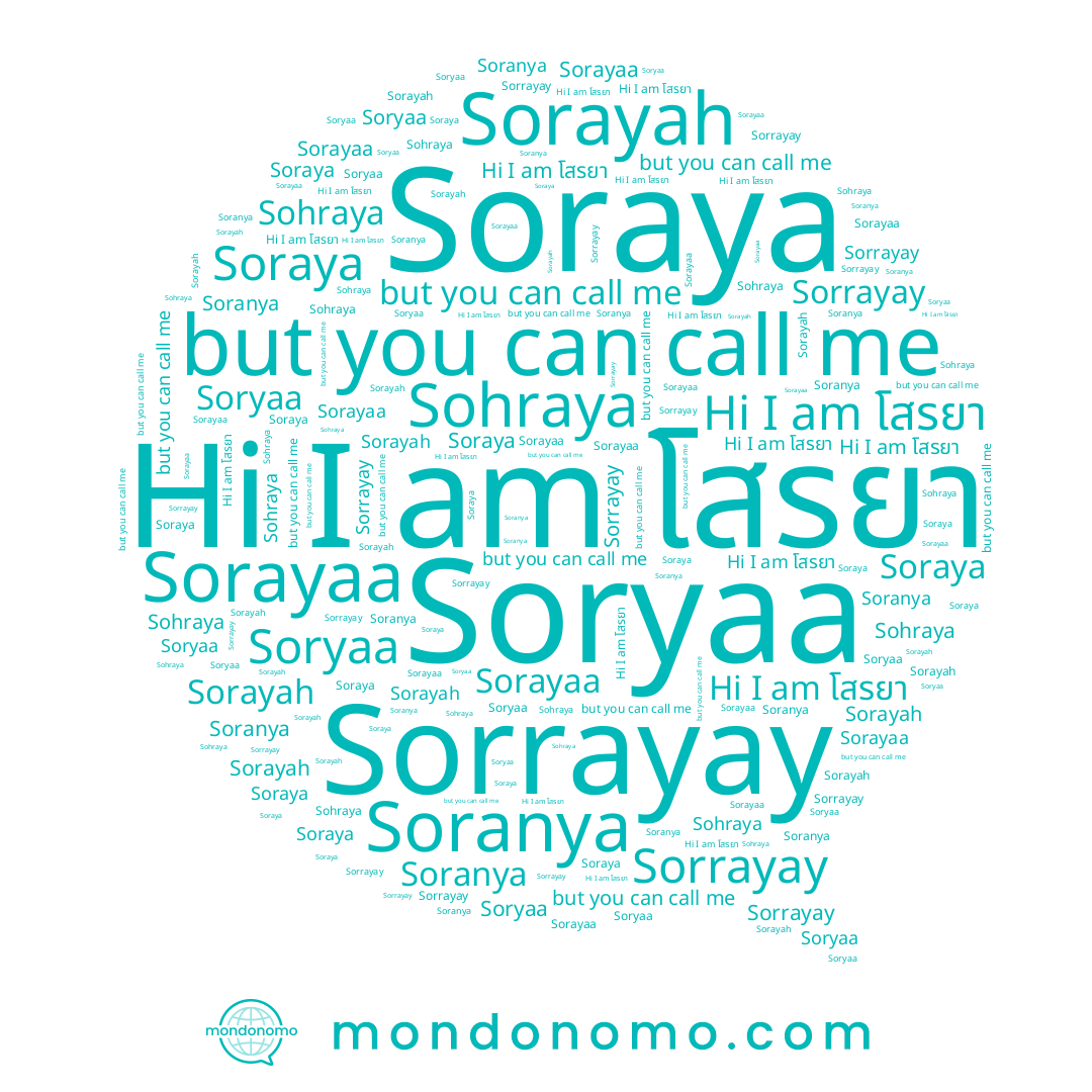 name Sorrayay, name โสรยา, name Sorayah, name Soryaa, name Soraya, name Sohraya, name Sorayaa, name Soranya